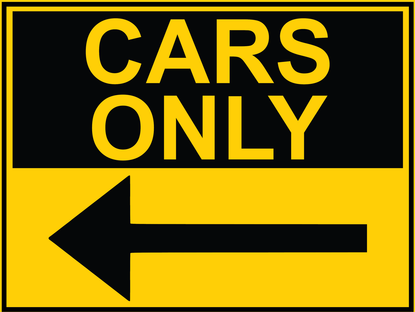 Directional Sign - Cars Only - Yellow 600x450mm