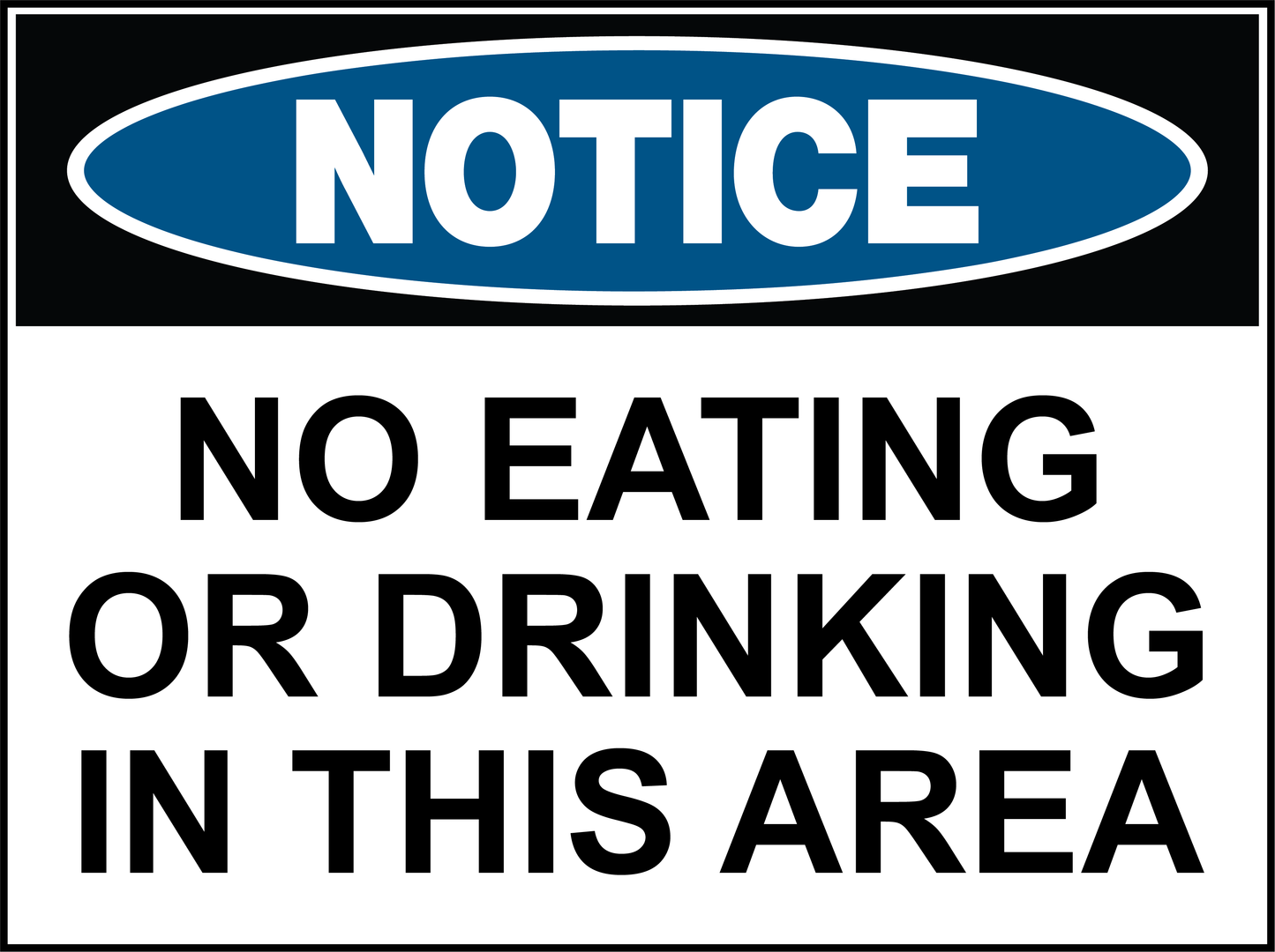 Notice - No Eating Or Drinking In This Area