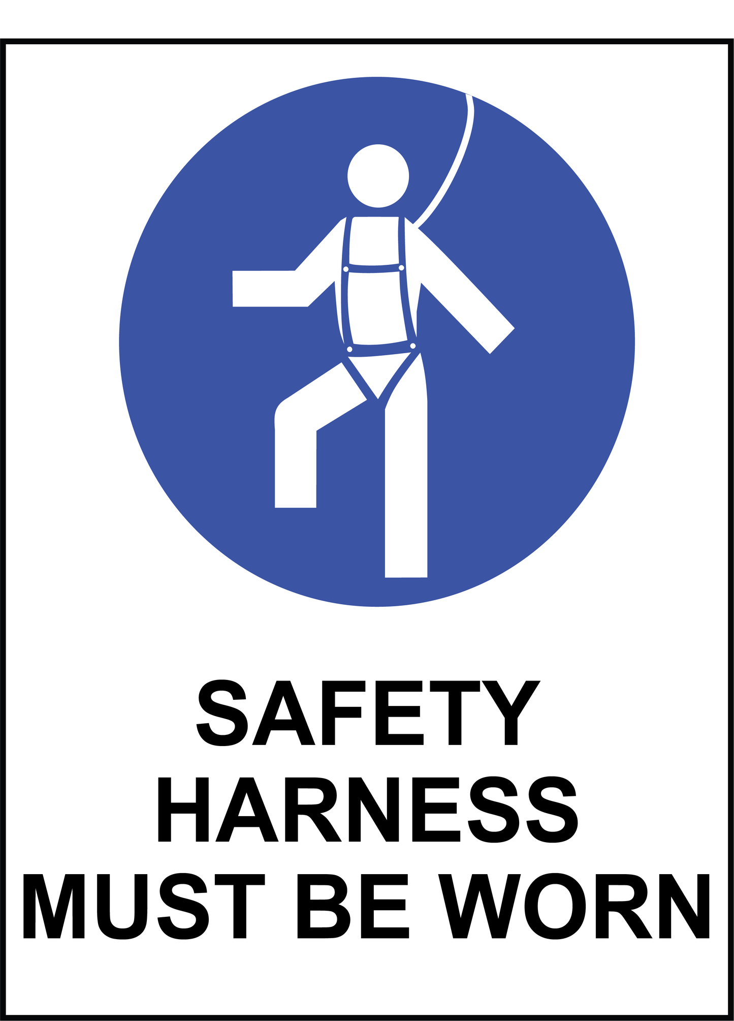 Mandatory - Safety Harness Must Be Worn