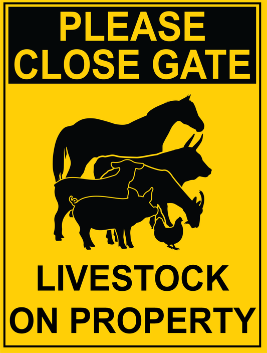 Warning - Please Close Gate - Livestock On Property