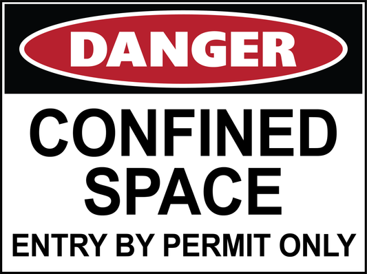 Danger - Confined Space - Entry By Permit Only