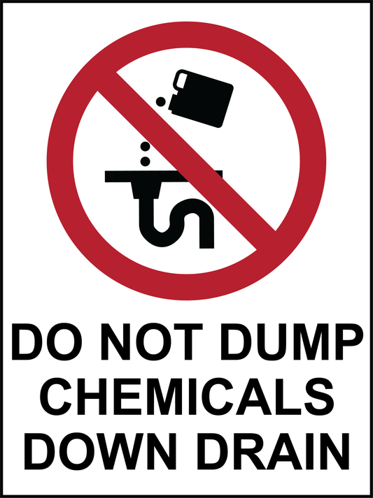 Prohibition - Do Not Dump Chemicals Down Drain