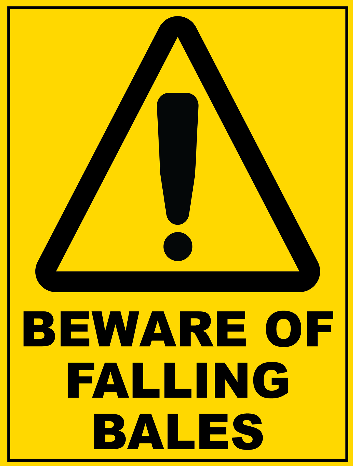 Warning Stack Falling Warning - Beware Of Falling Bales – Farm Safety Signs