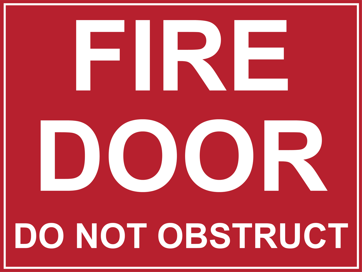 Fire - Fire Door - Do Not Obstruct