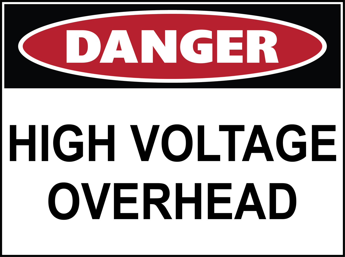 Danger - High Voltage Overhead