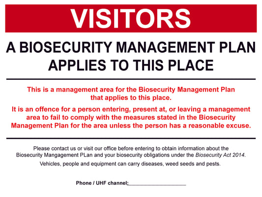 Visitors - Biosecurity Management Plan Applies