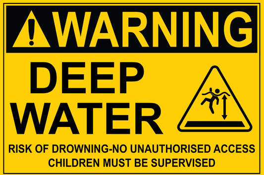 Warning - Deep Water - Risk Of Drowning-No Unauthorised Access